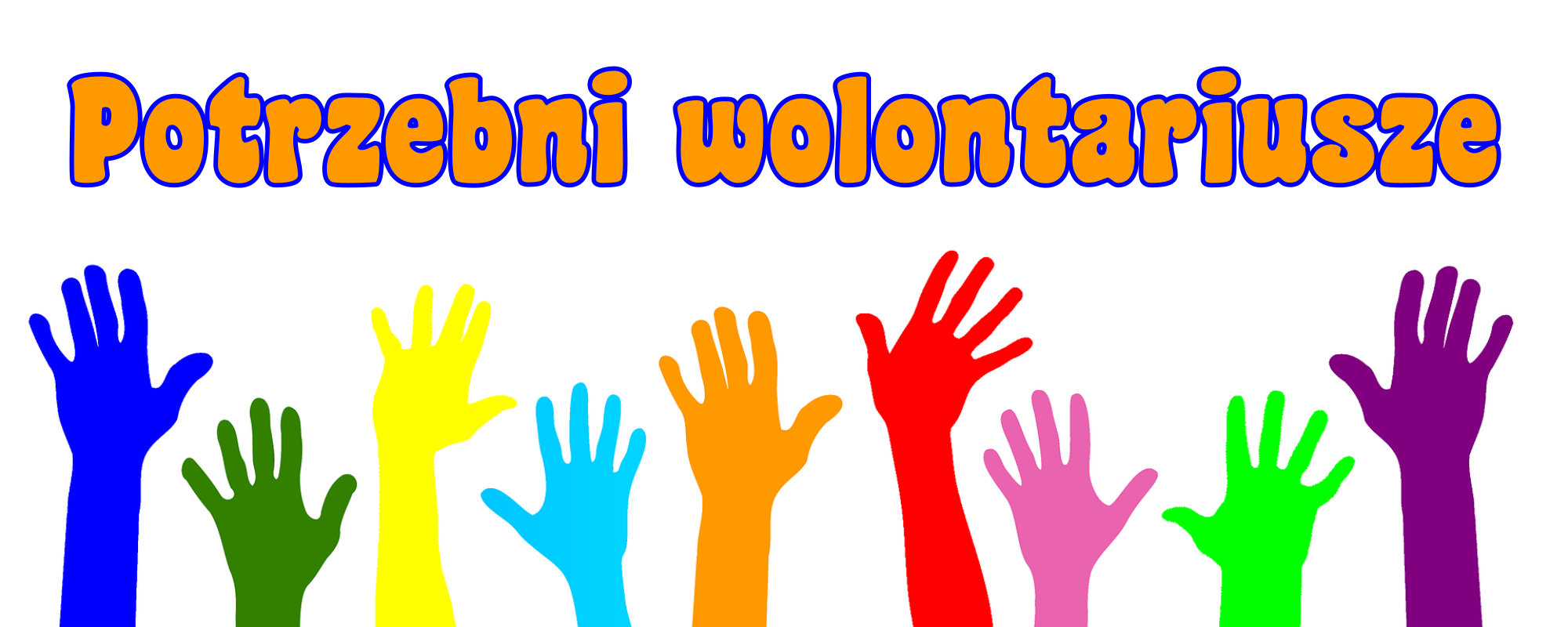 WOLONTARIUSZE Poszukiwani !!!